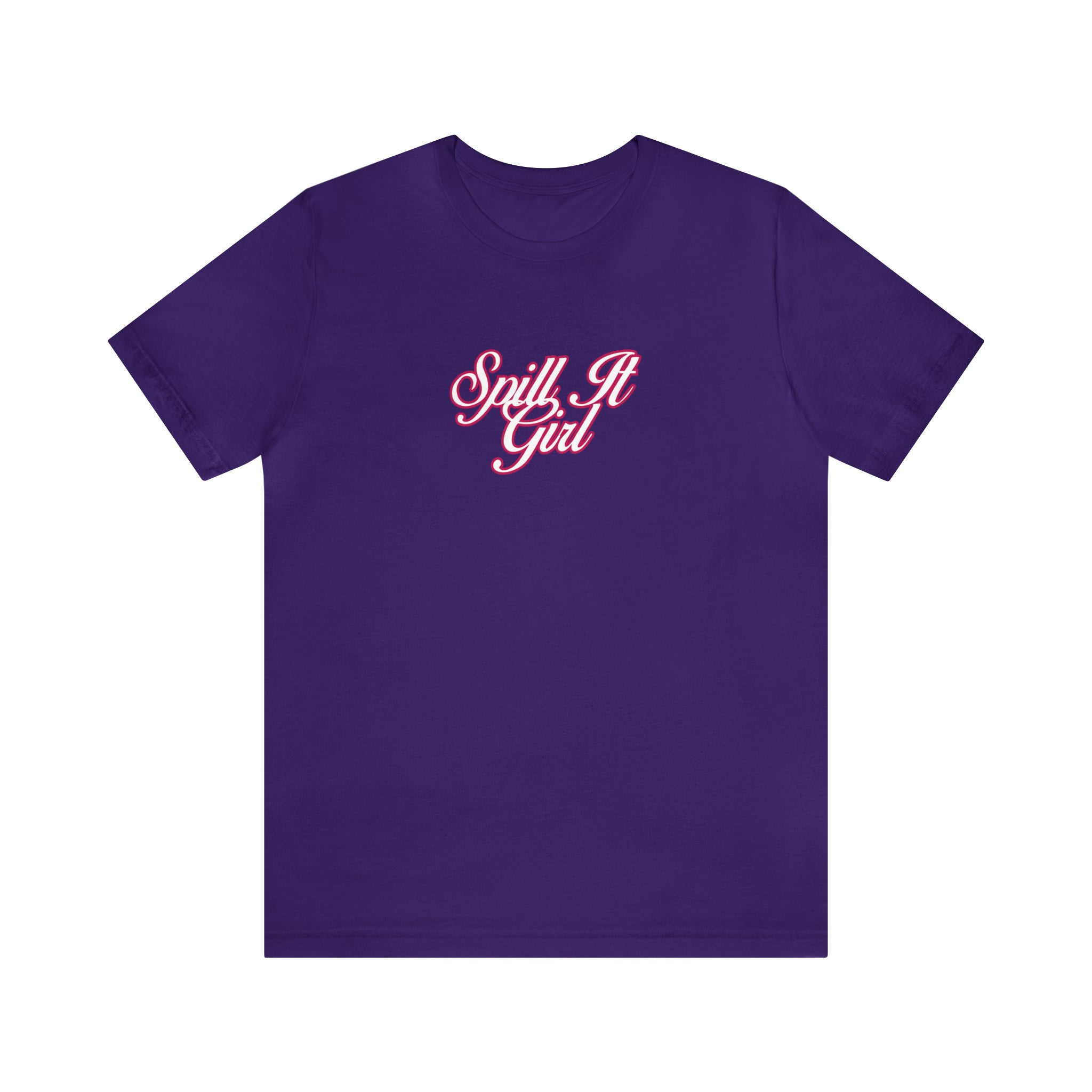Spill the Tea Shirt | Spill it Girl Statement T-Shirt