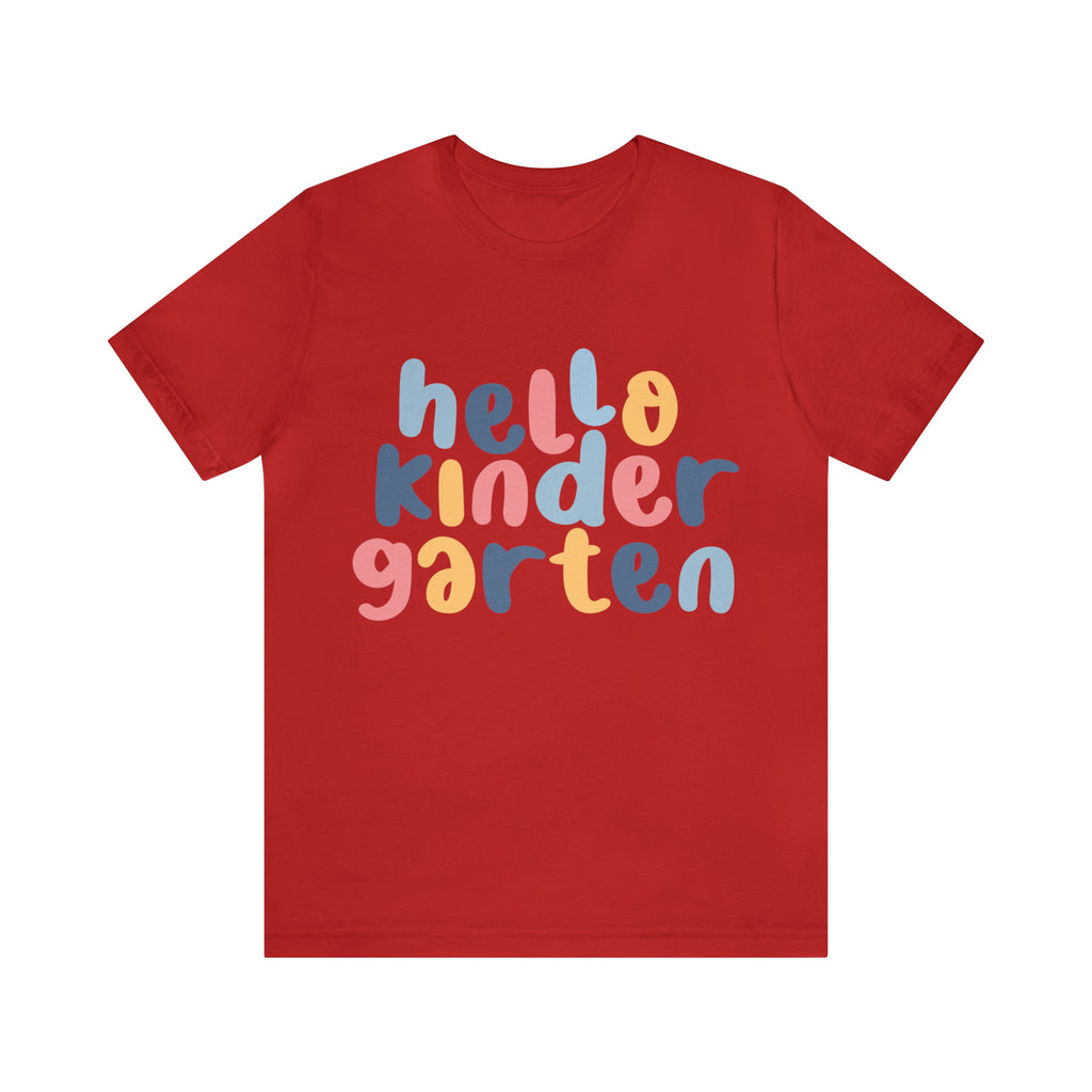 Hello Kindergarten School Shirt | First day of School Unisex T-Shirt