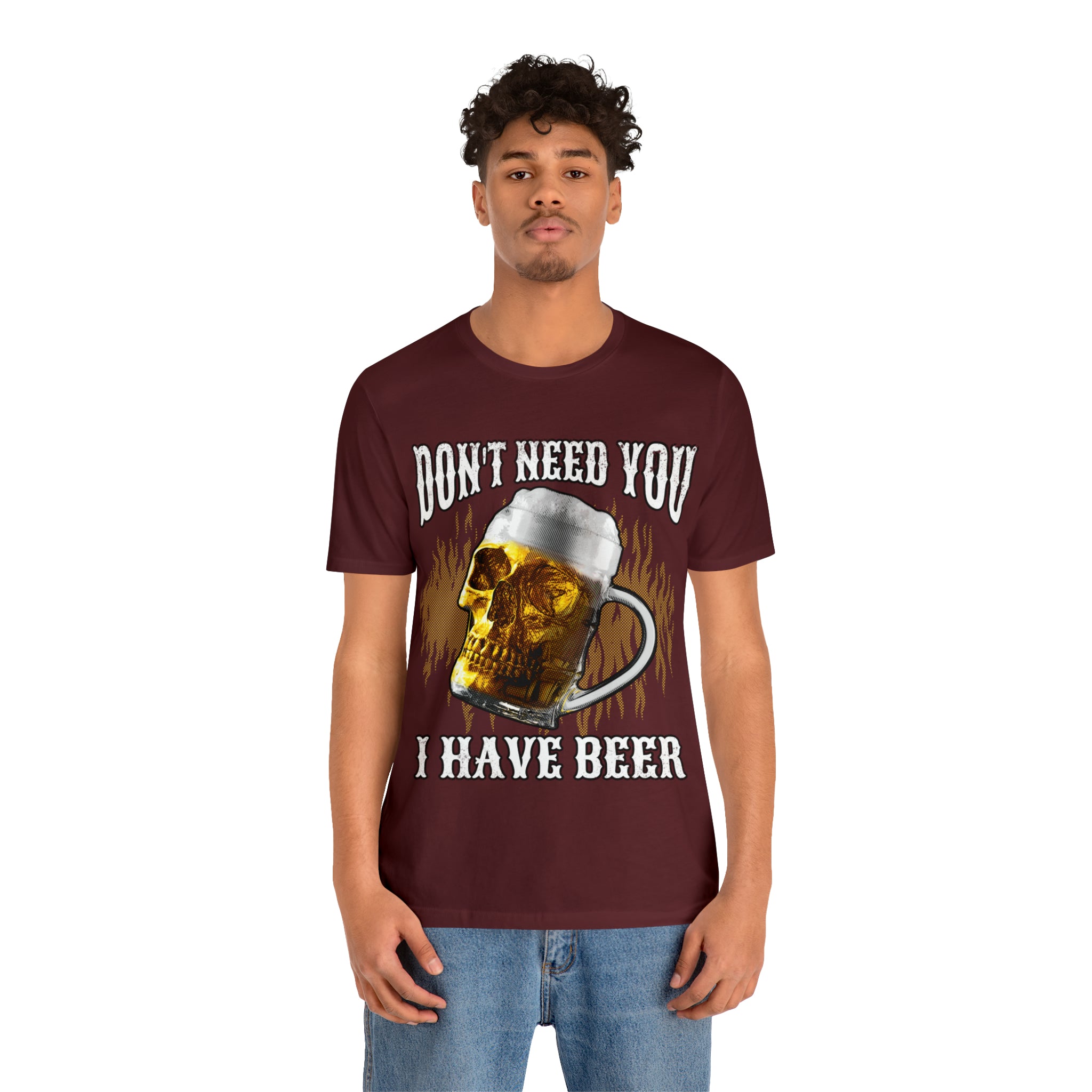 I Have Beer Shirt | Funny Drink Beer Unisex T-Shirt