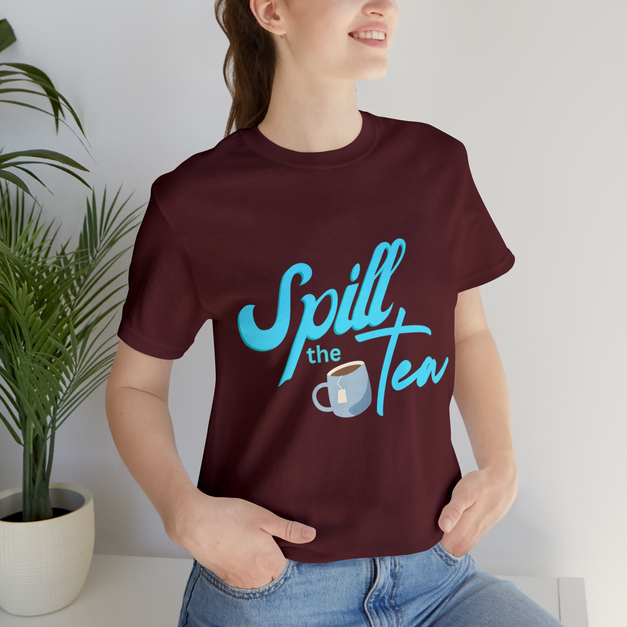 Spill The Tea Shirt | Millennial Collection Unisex T-Shirt