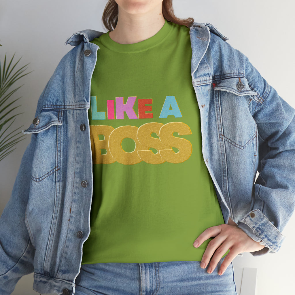 Like A Boss Shirt | Colorful Boss Vibes Statement Tee