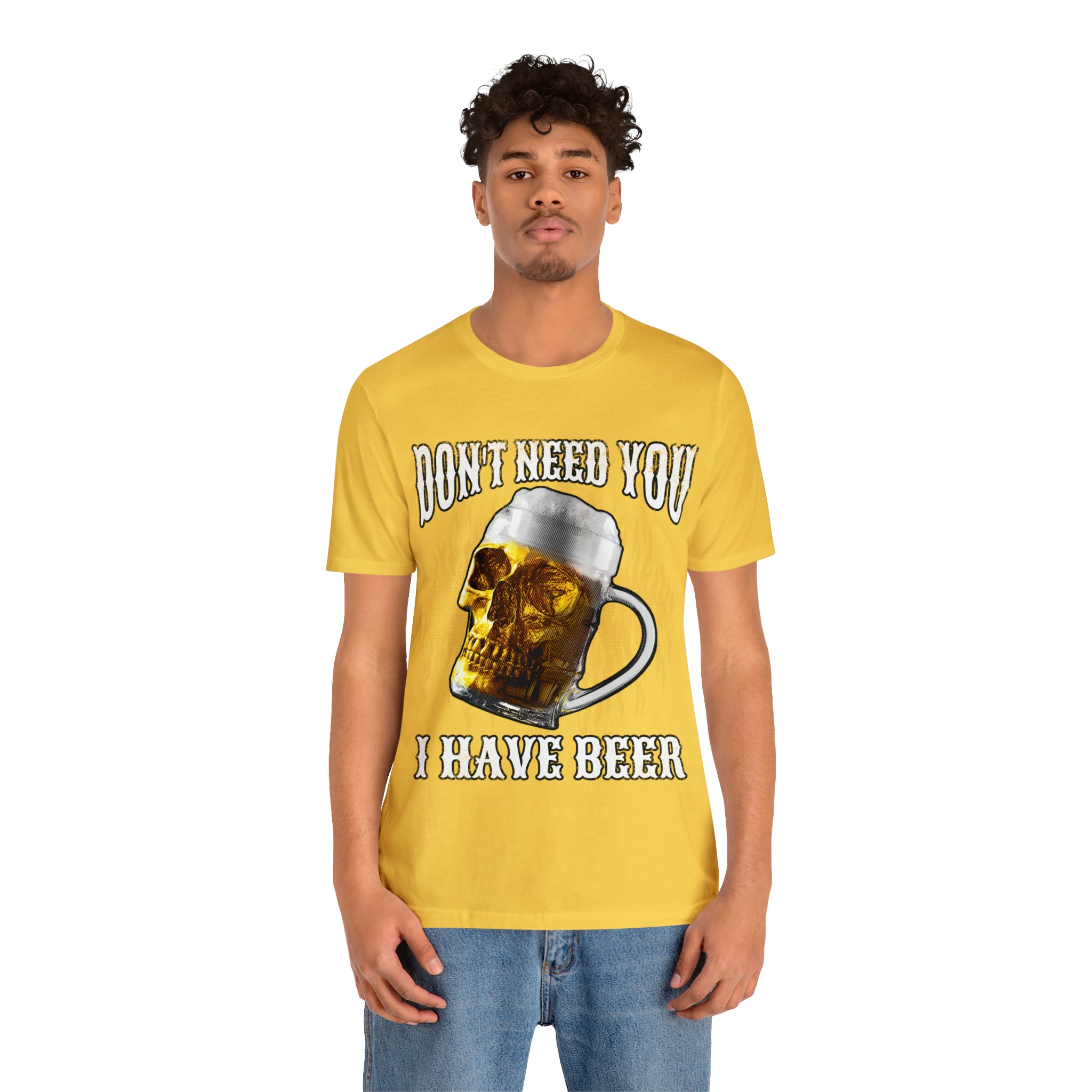 I Have Beer Shirt | Funny Drink Beer Unisex T-Shirt