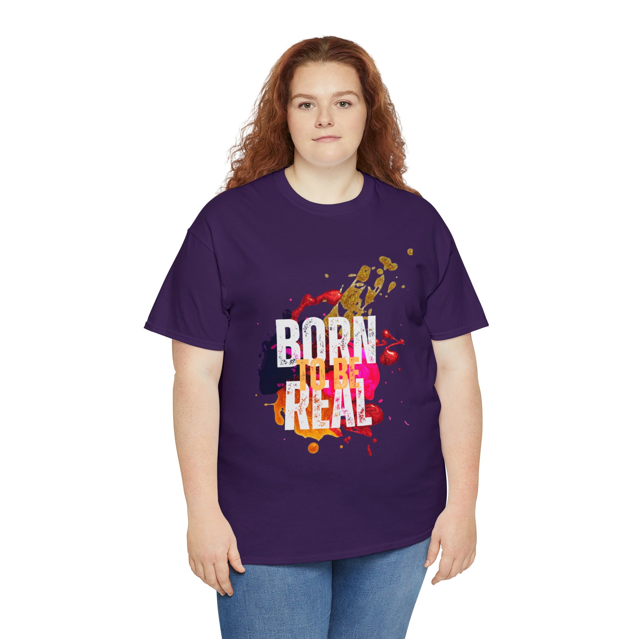 Born To Be Real  | Genuine Spirit Unisex Statement Tee