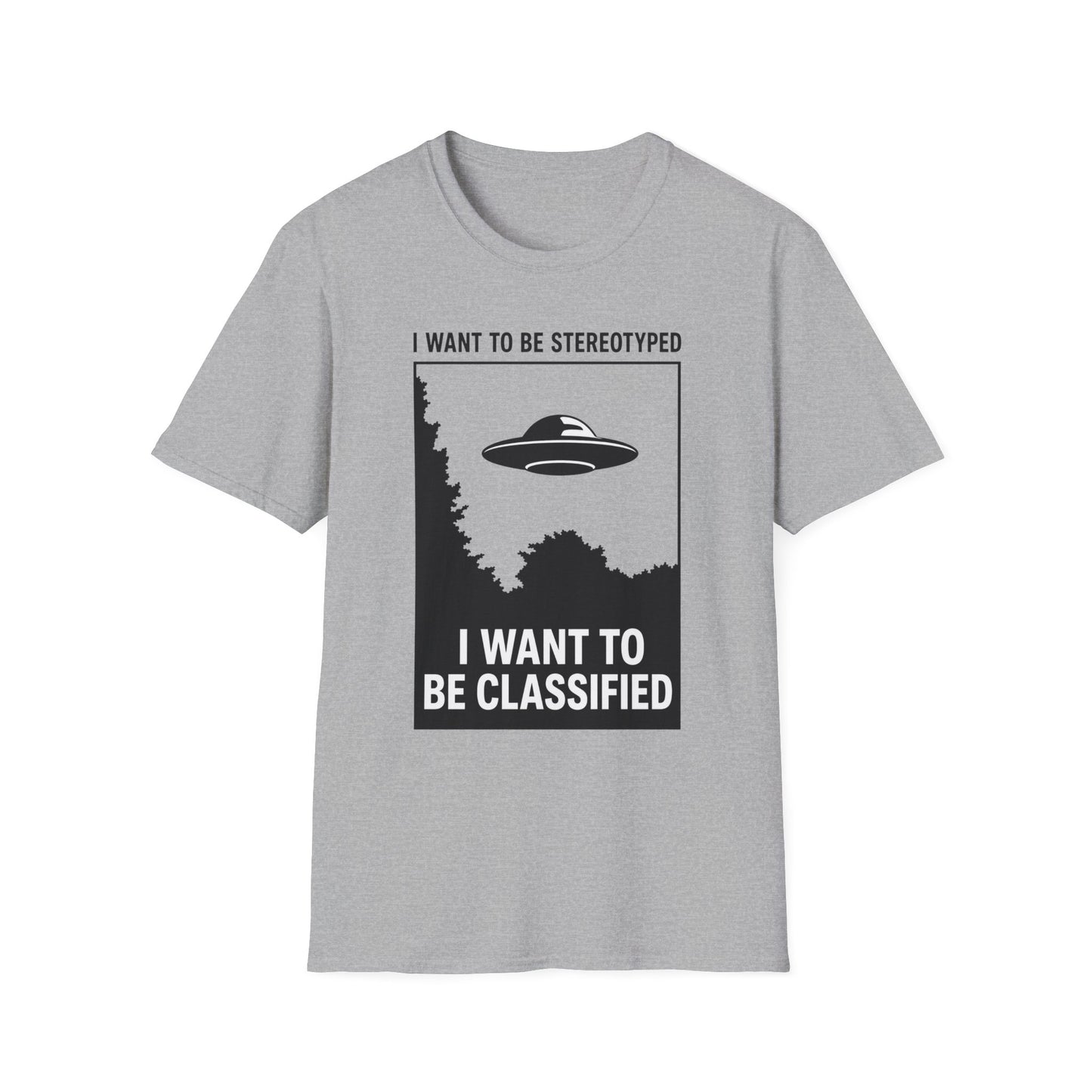 I Want to Be Stereotyped / I Want to Be Classified UFO T-Shirt
