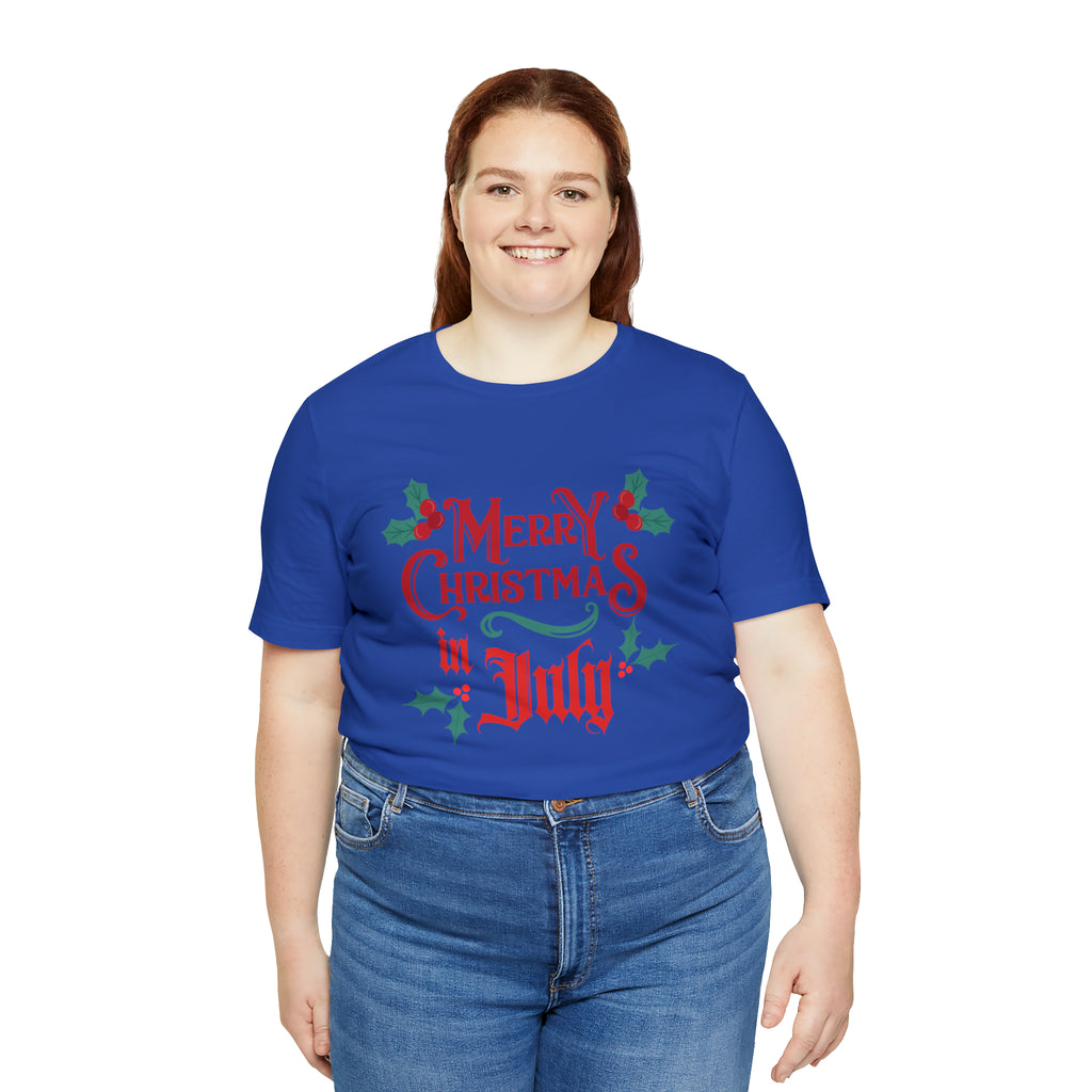 Merry Christmas in July Shirt | Christmas in July Statement T-Shirt