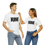 June Shirt | Month of June T-Shirt
