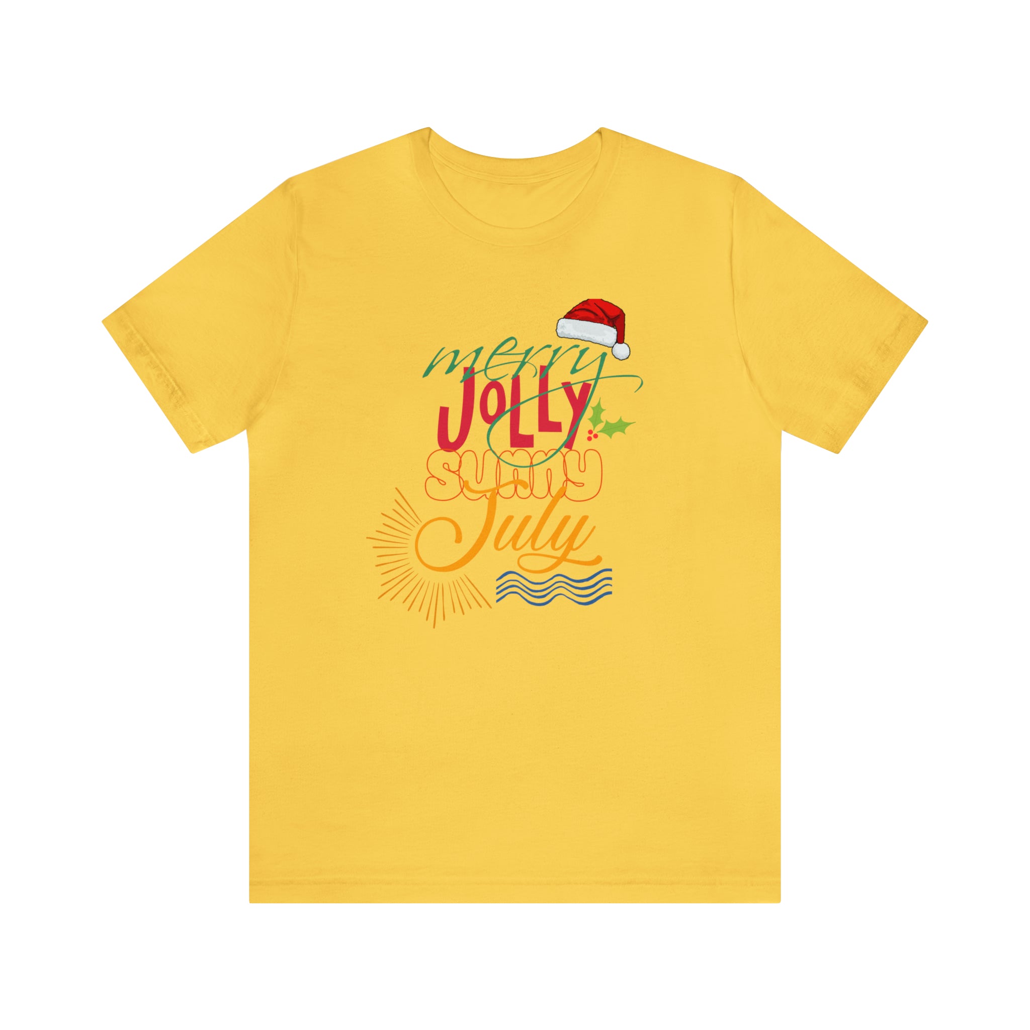 Merry Sunny July Shirt | Christmas in July Statement T-Shirt