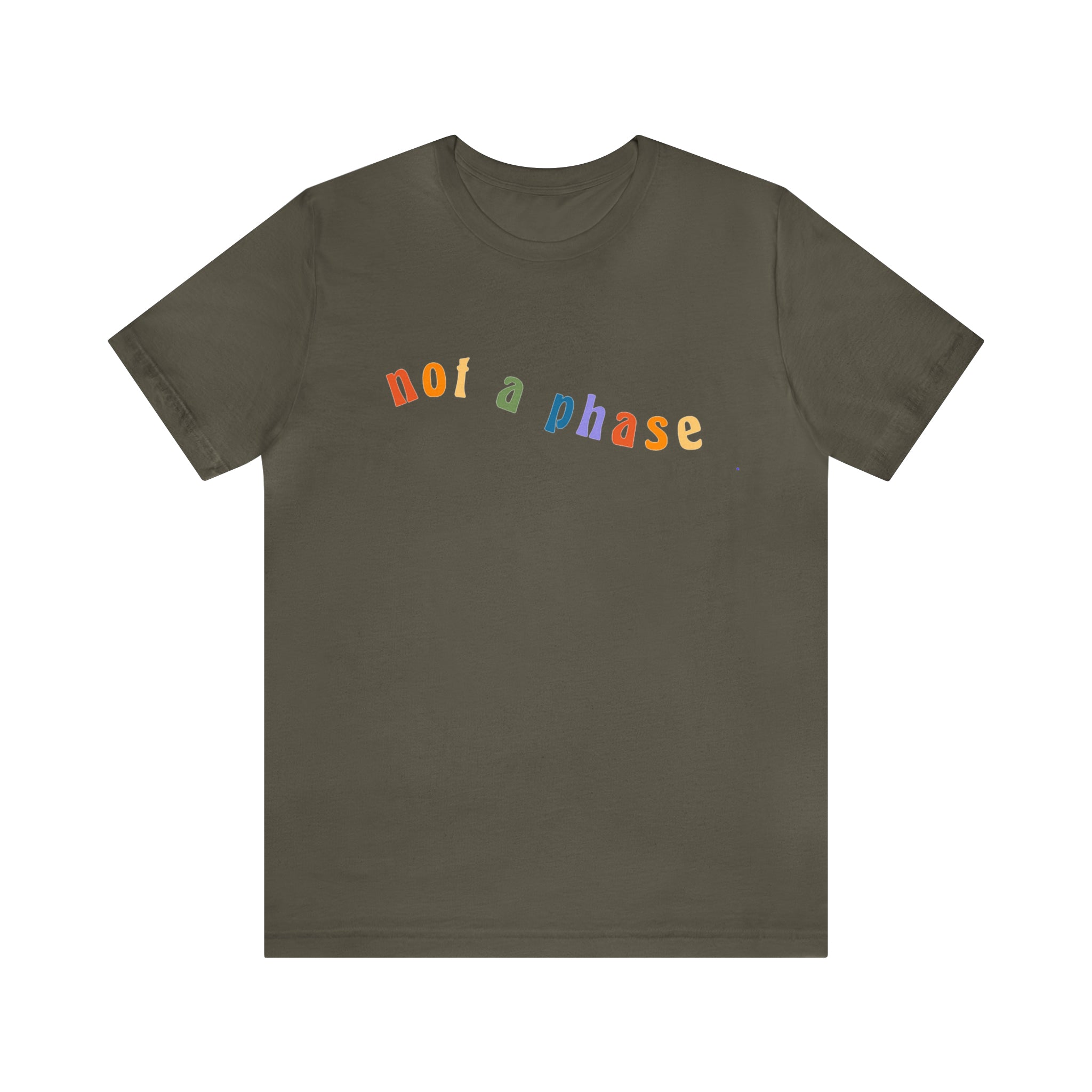 Not A Phase LGBTQIA+ Unisex Shirt | Not A Phase Rainbow Gay Pride Shirt