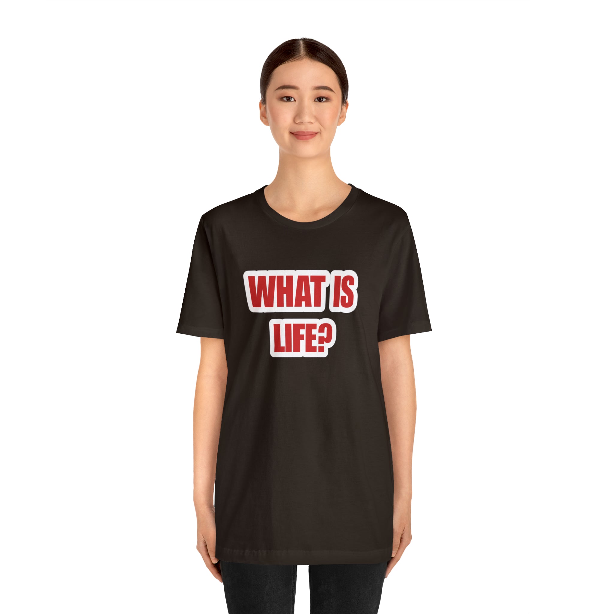 What Is Life? Existential Shirt | Ambiguous Existential Crisis T-Shirt