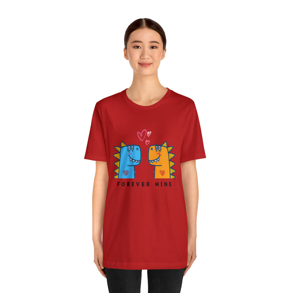 Forever Mine Shirt | Couple Unisex T-Shirt
