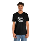 Damn, Gina! Shirt | Urban Streetwear Unisex Statement T-Shirt