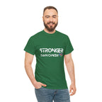 Stronger Than Cancer Shirt | Cancer Warrior Support Unisex T-Shirt