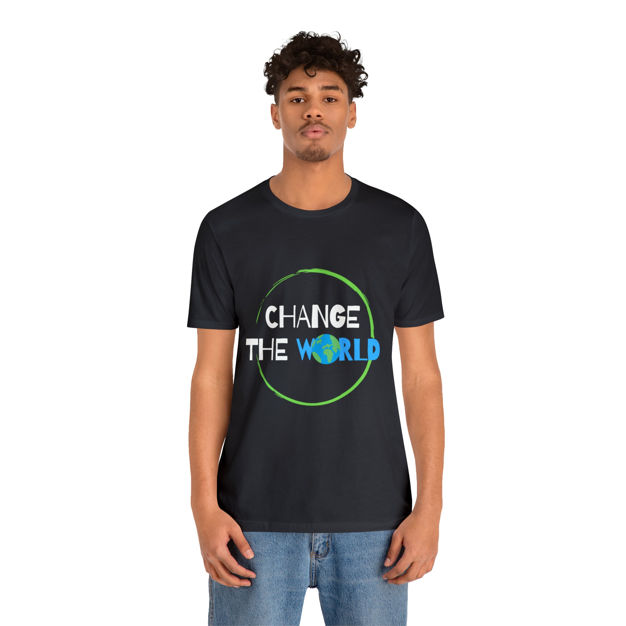 Change The World | Wear Your Impact Unisex T-Shirt
