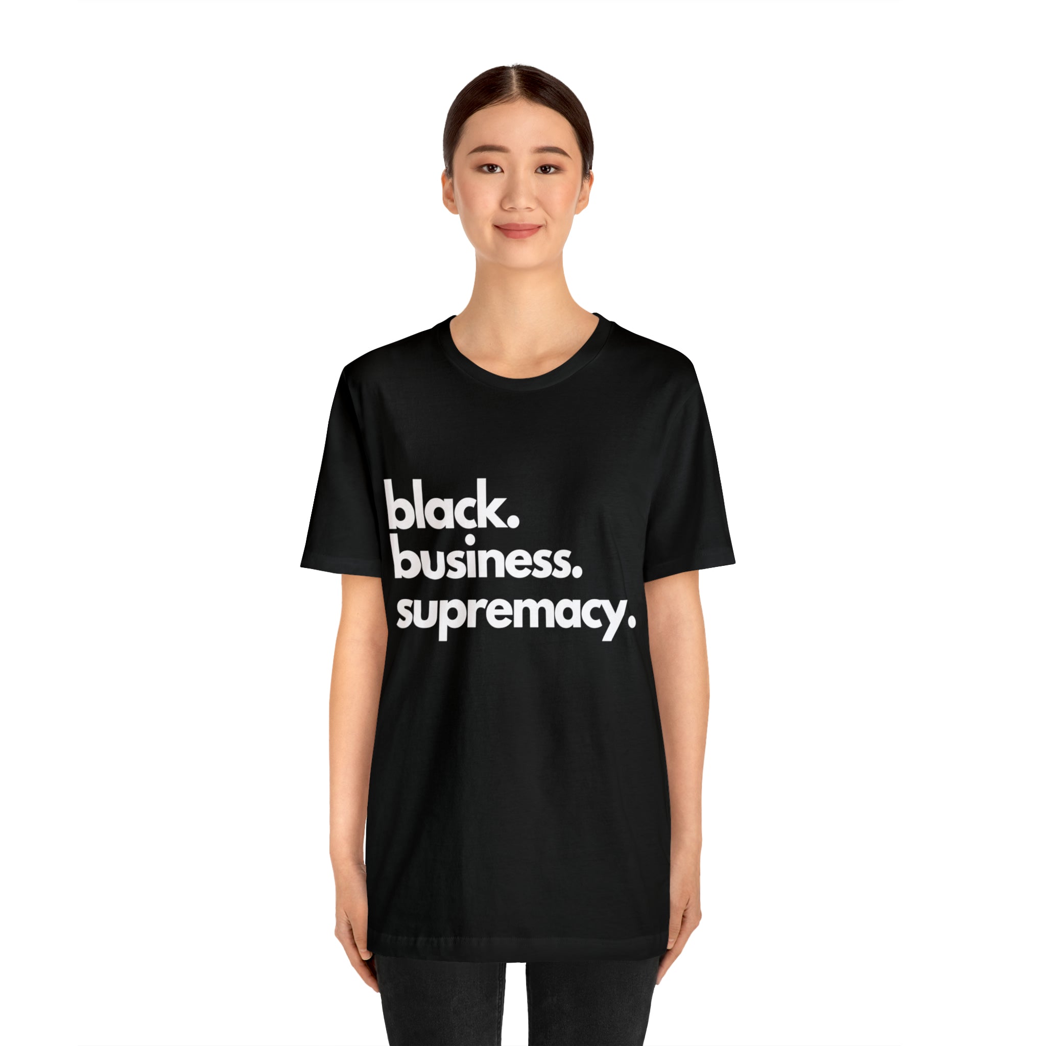 Black Business Supremacy Shirt 2 | Support Black Businesses Unisex T-Shirt