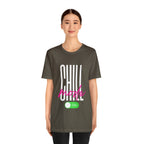 Chill Mode On Shirt | Bold Statement Unisex T-Shirt