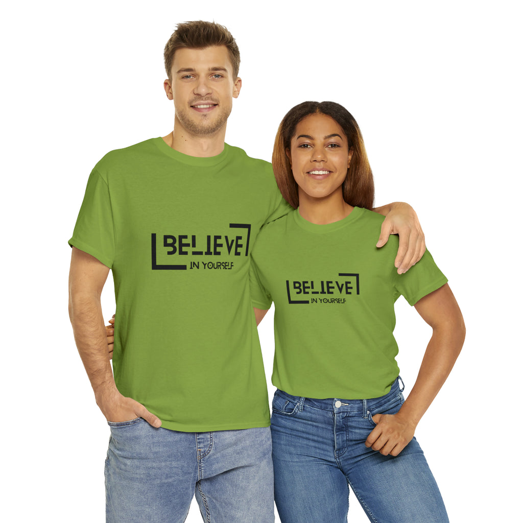 Believe In Yourself | Confidence Catalyst Statement Tee