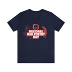 National Bad Poetry Day Shirt 3 | Poem T-Shirt