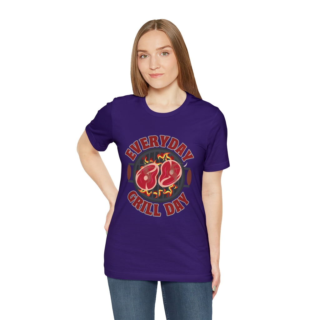 Everyday Grill Day Shirt | Grilling Meat Unisex T-Shirt