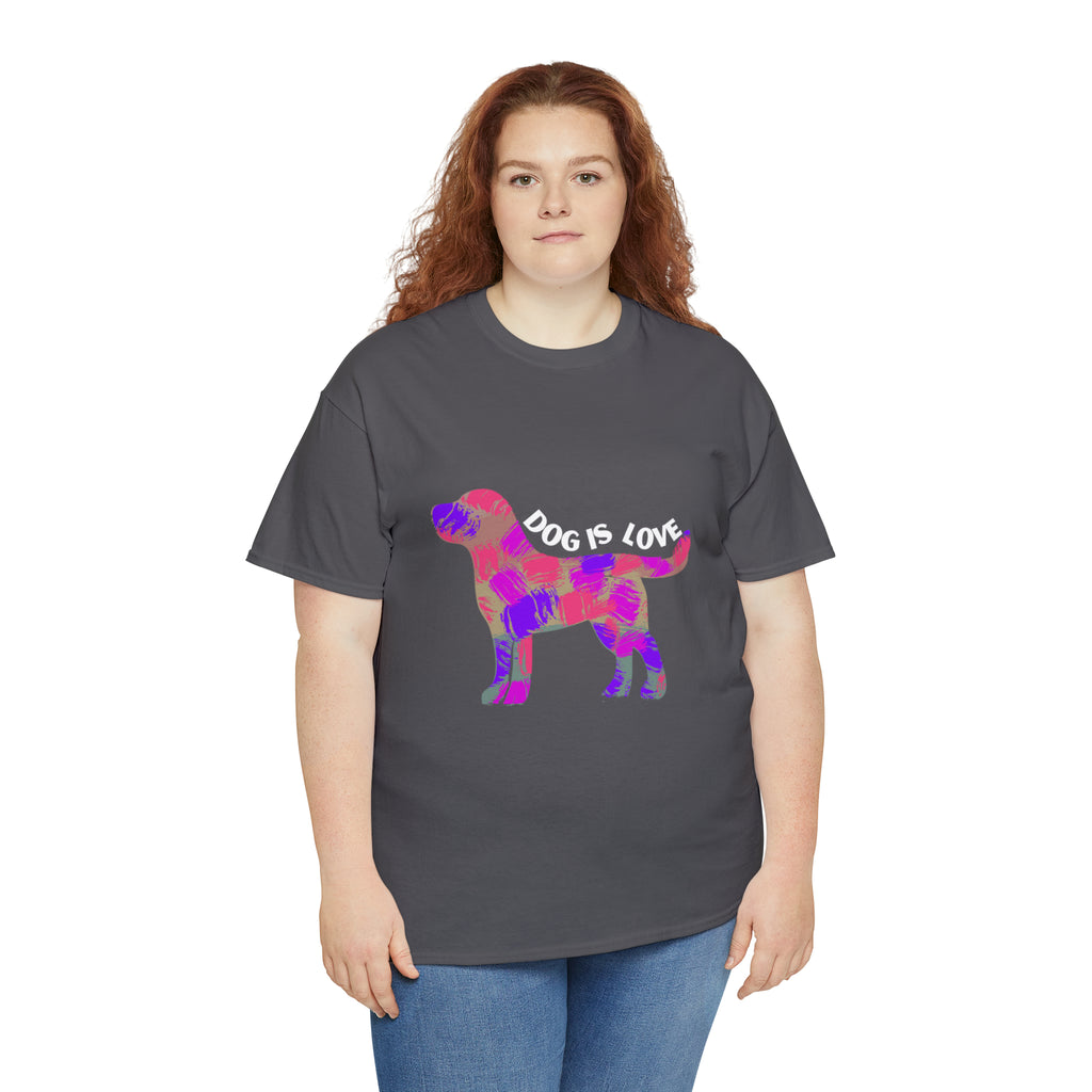 Dog Is Love Shirt | Dog Lover T-Shirt