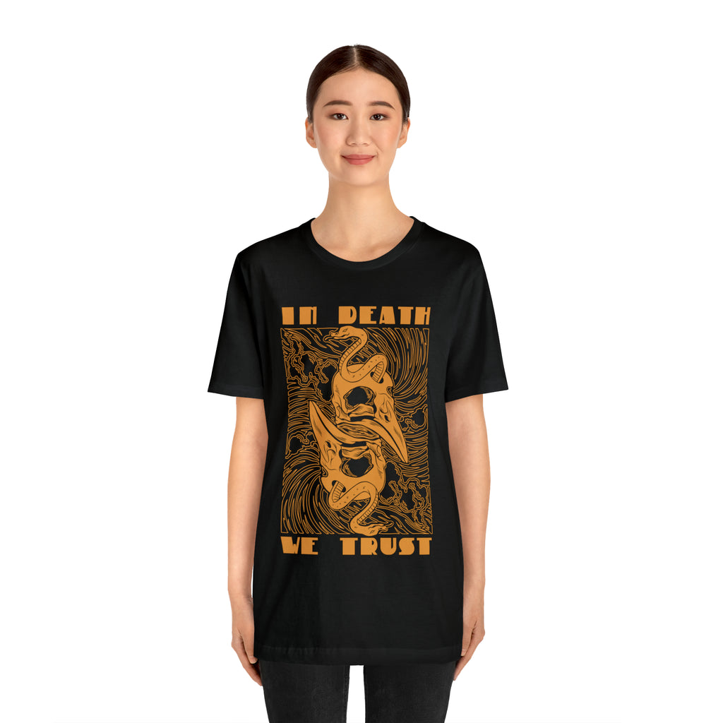 In Death We Trust Shirt | Urban Death Unisex T-Shirt