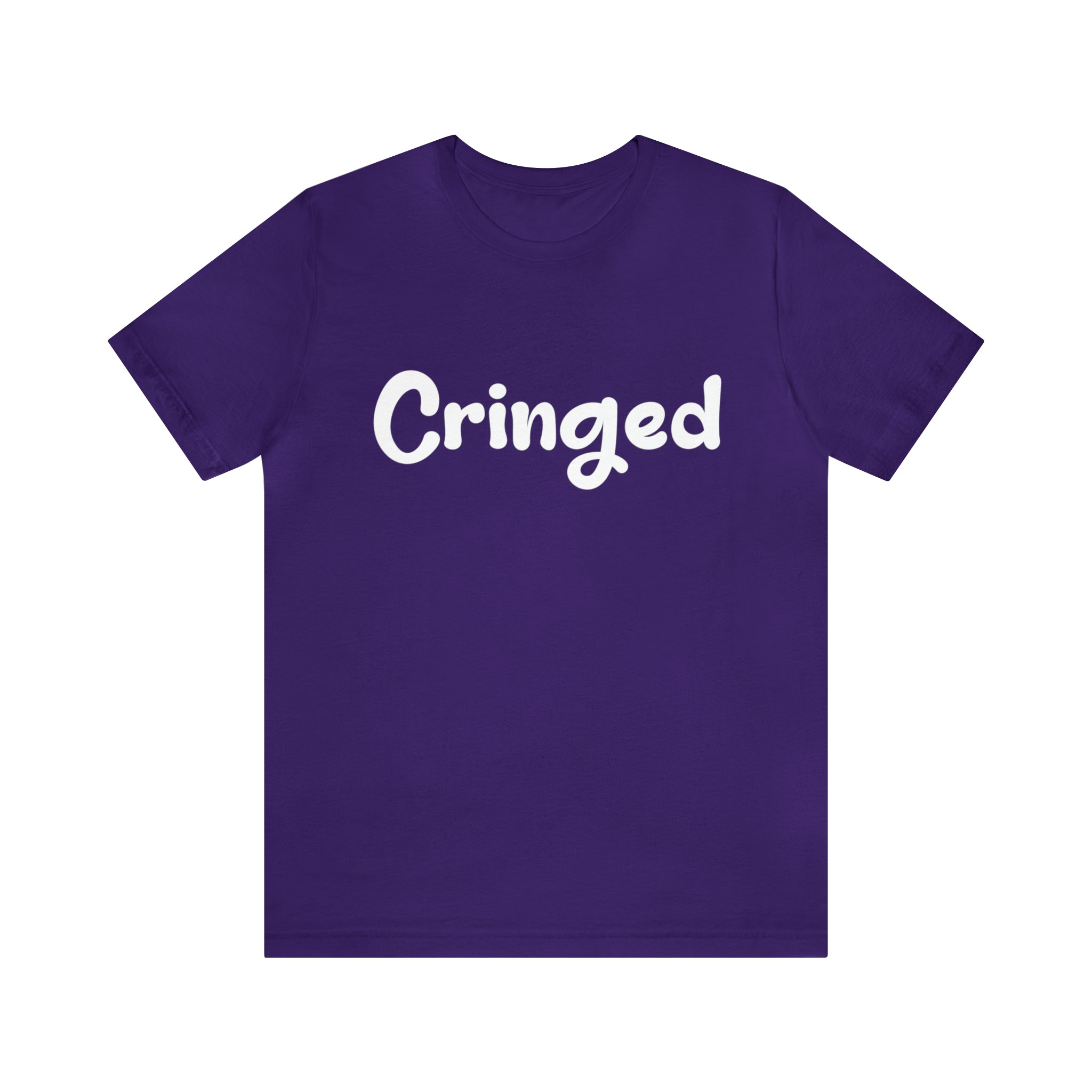 Cringed Funny Shirt | Hilarious Cringed Statement T-Shirt