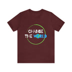 Change The World | Wear Your Impact Unisex T-Shirt