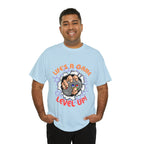Life's A Game Shirt | Gamer's Unisex T-shirt
