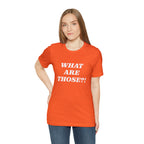 What Are Those Crocs Shirt | Funny Crocs Statement T-Shirt