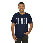 Cringe Funny Shirt | Hilarious Cringe T-Shirt