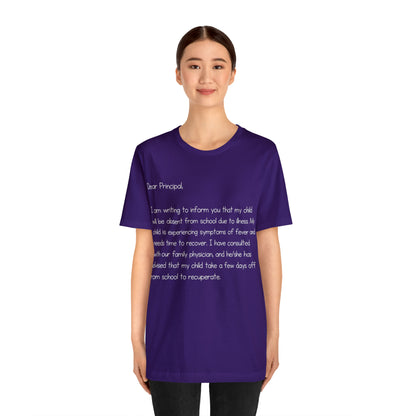Absent Excuse Letter School Shirt | Hilarious Sick Letter Statement T-Shirt