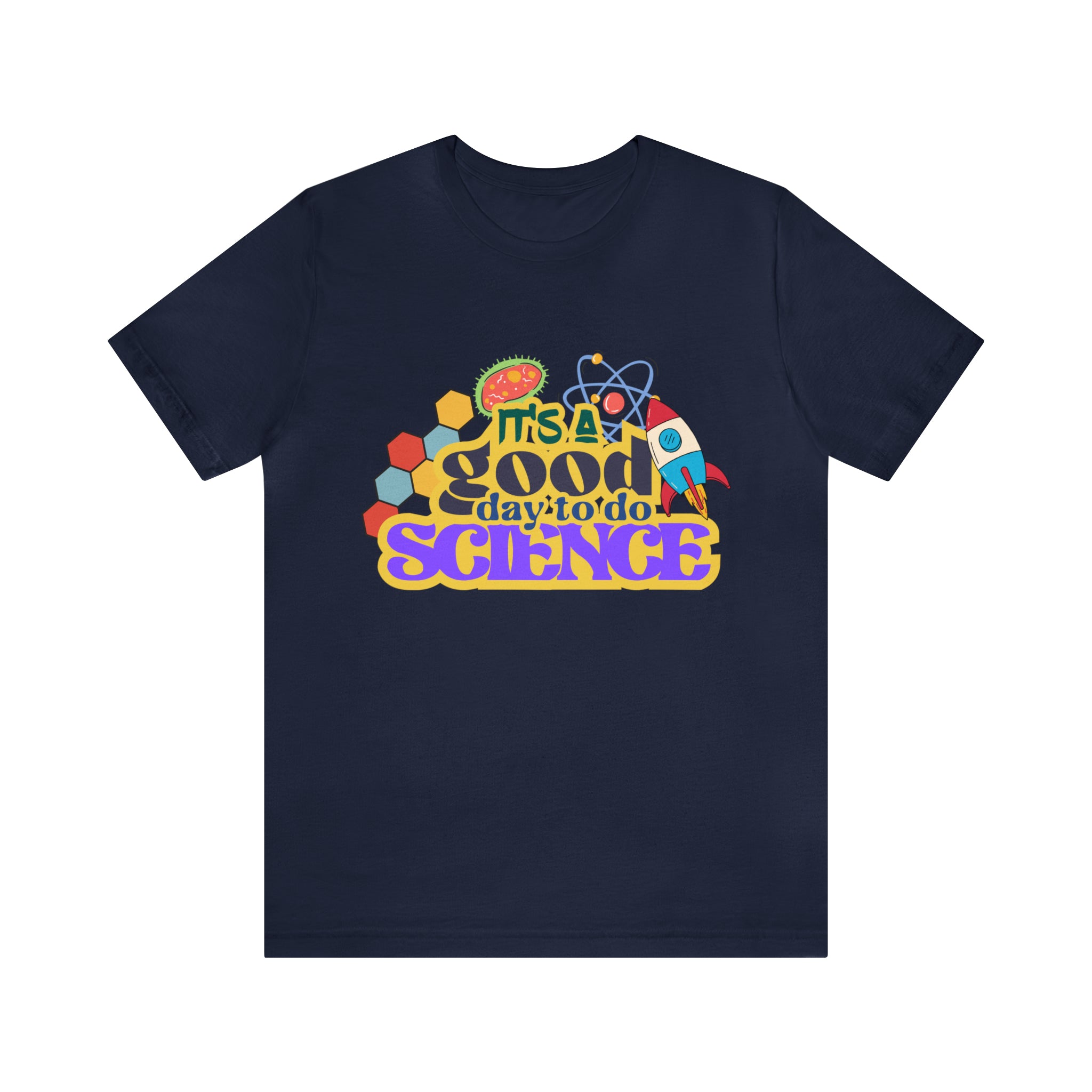 It's a Good Day to Study Science | School Unisex T-Shirt