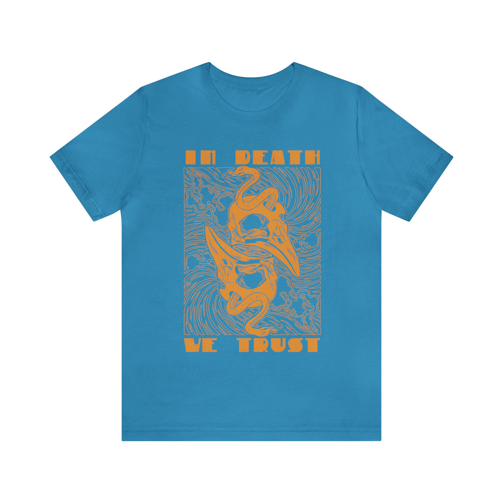 In Death We Trust Shirt | Urban Death Unisex T-Shirt