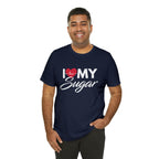 I Love My Sugar Shirt | Couple Love T-Shirt, Pair Girlfriend Boyfriend Matching Shirt