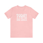 Today is a Day for Dad Jokes Shirt | National Tella Joke Day T-Shirt
