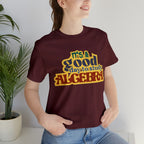 It's a Good Day to Algebra Science | School Unisex T-Shirt