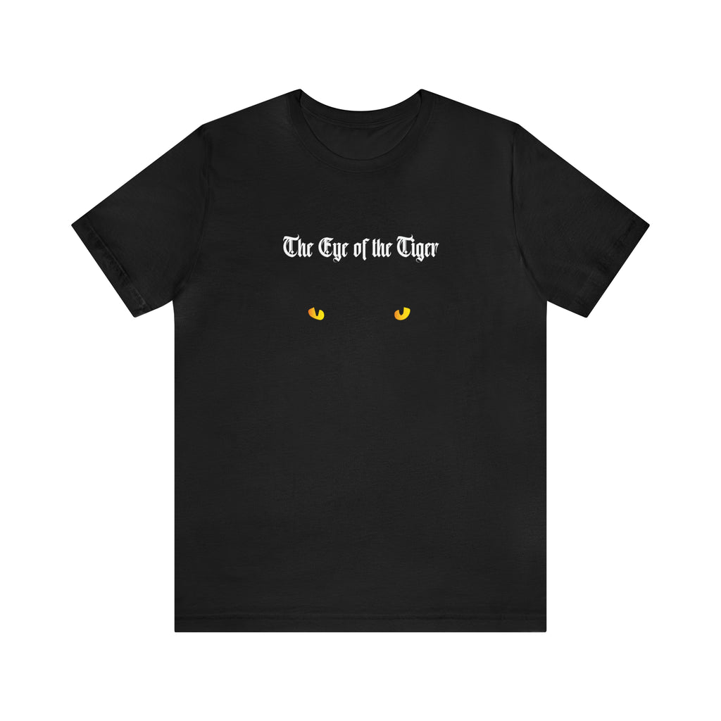 Eye of the Tiger | Tiger Support Unisex T-Shirt