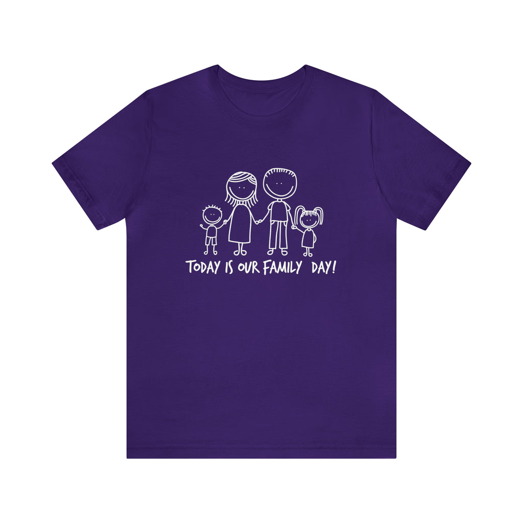 Today is Family Day Shirt | Family Day Unisex T-Shirt