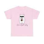 Have A Good Day | Cat Lovers Unisex T-Shirt