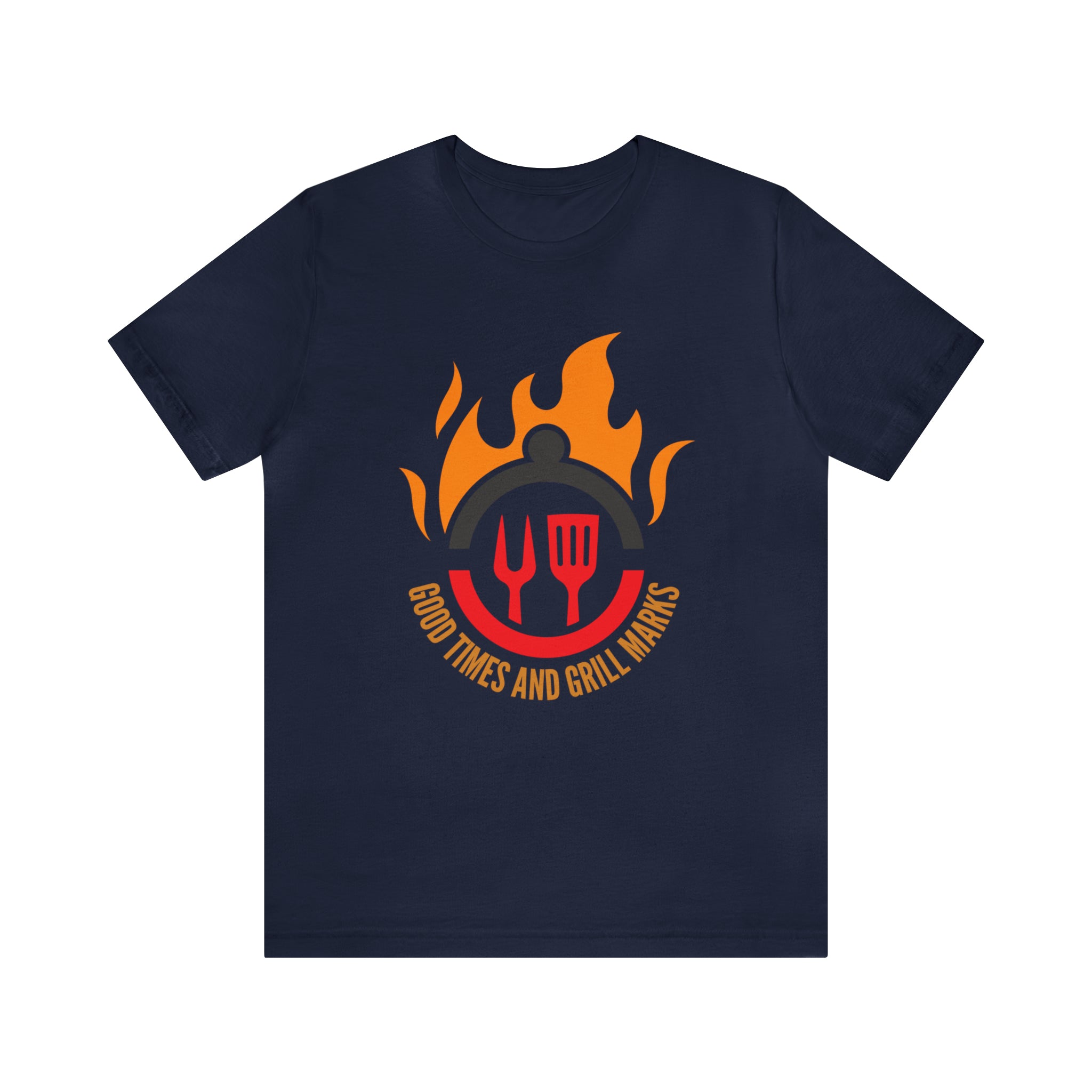 Grill Marks and Good Times | Grilling Unisex T-Shirt