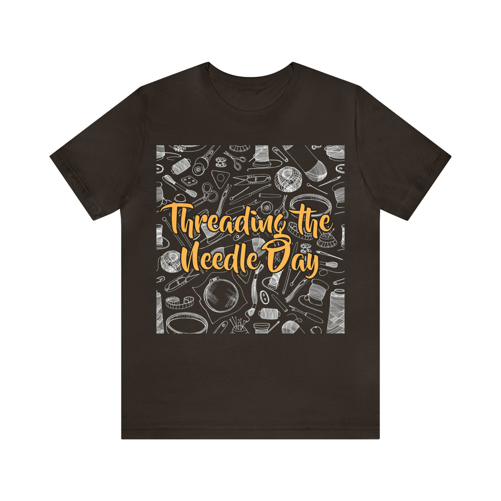 Threading the Needle Day Shirt | Tailor Sewing Unisex T-Shirt