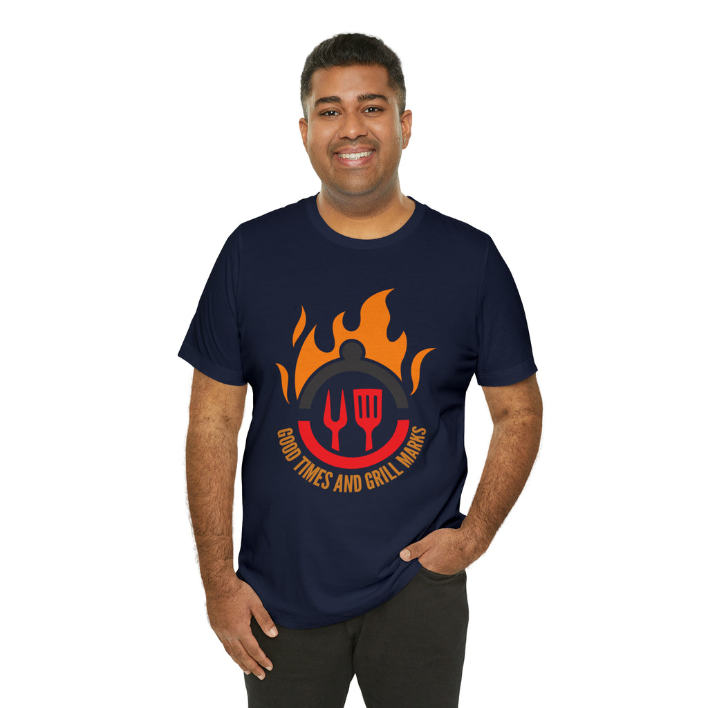 Grill Marks and Good Times | Grilling Unisex T-Shirt