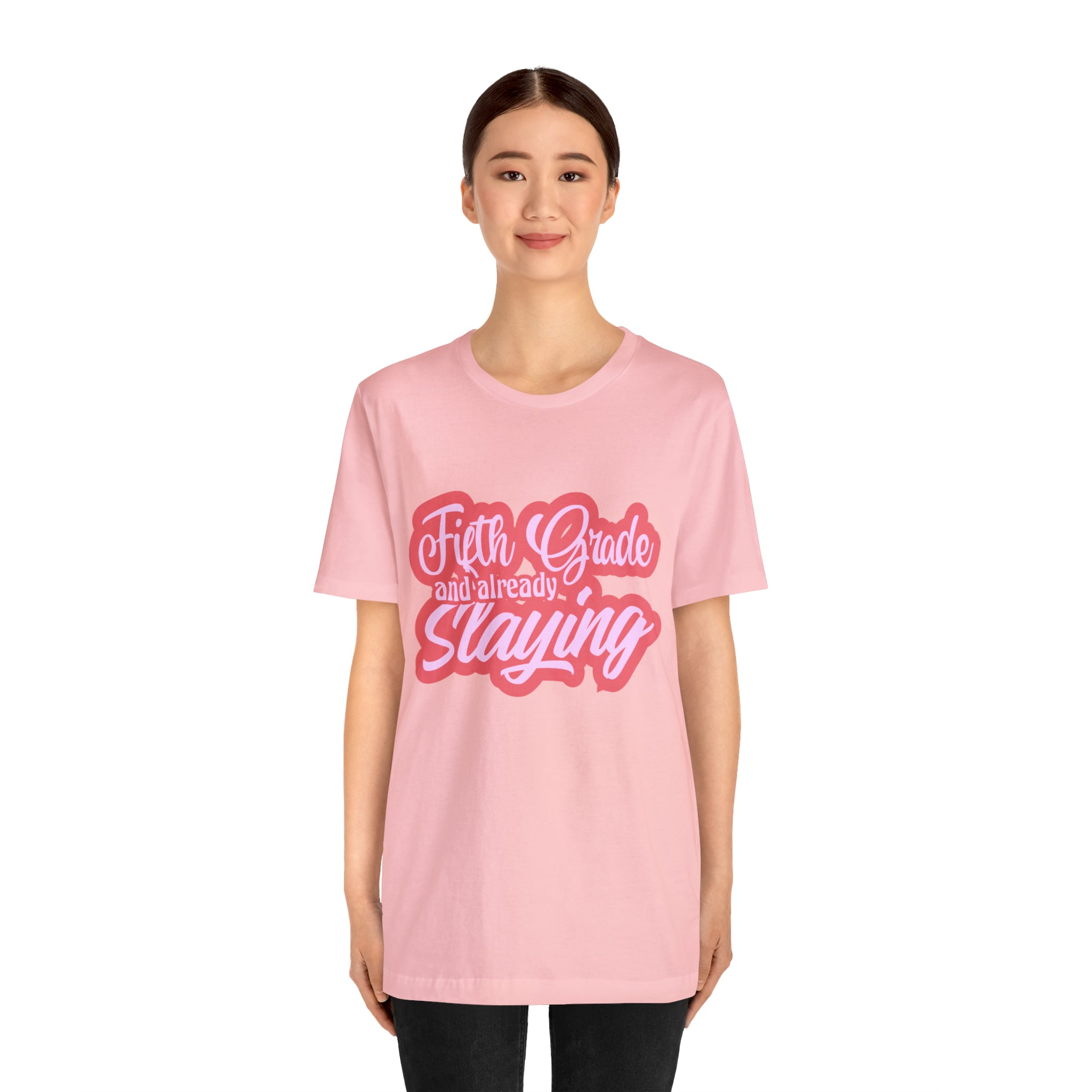 Slaying in Fifth Grade Shirt | Pink School Unisex T-Shirt