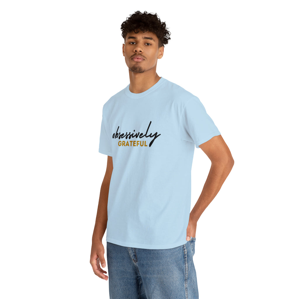 Obsessively Grateful Shirt | Minimalist Unisex T-Shirt