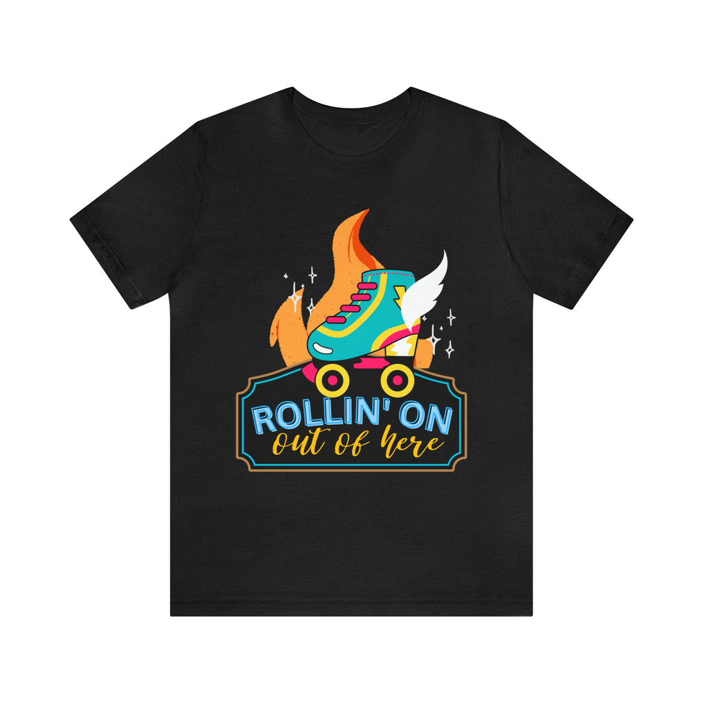 Rollin' On Shirt | Roller Skating Lover Unisex Tee