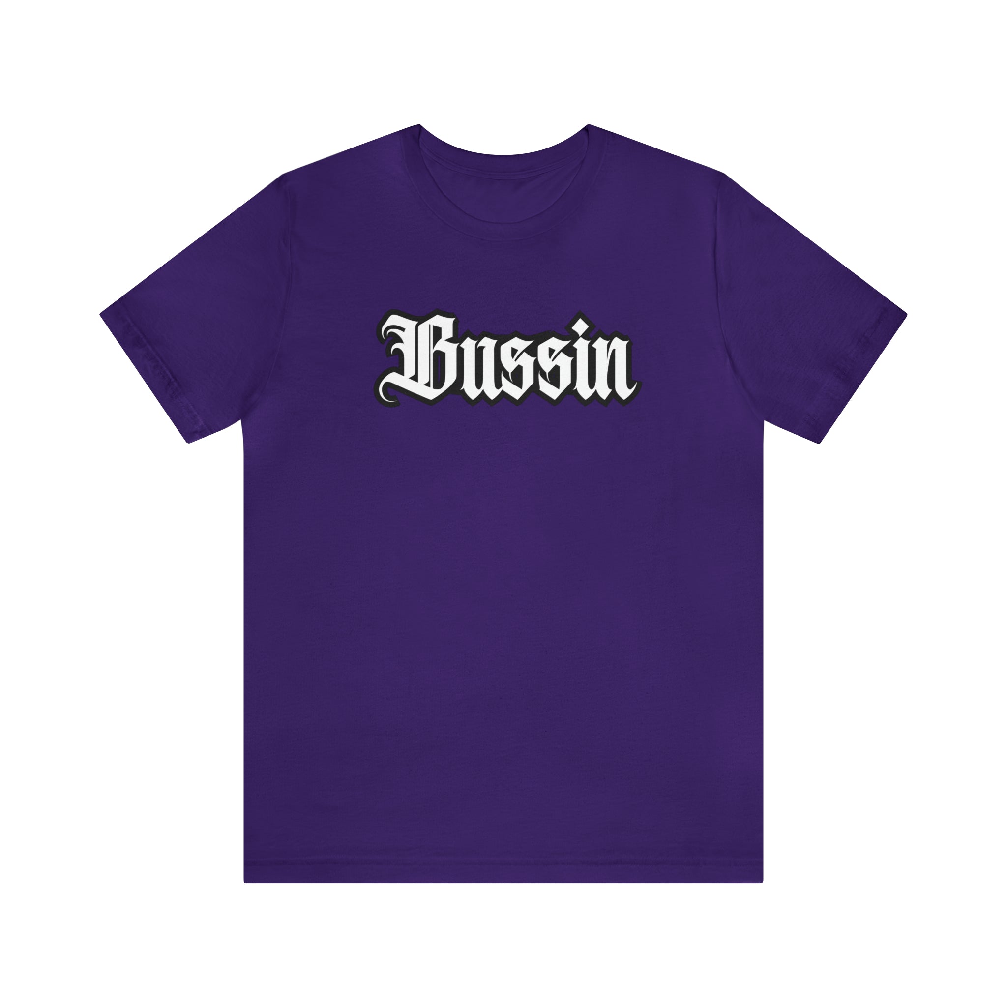 Bussin Street Shirt | Slang Urban Streetwear Unisex T-Shirt