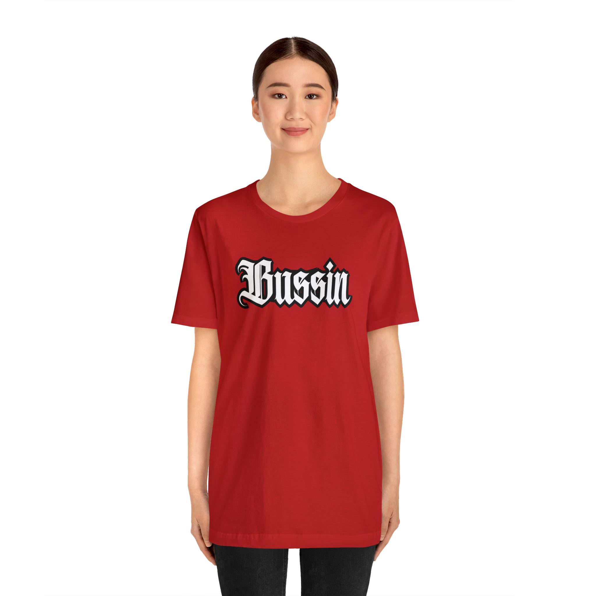 Bussin Street Shirt | Slang Urban Streetwear Unisex T-Shirt
