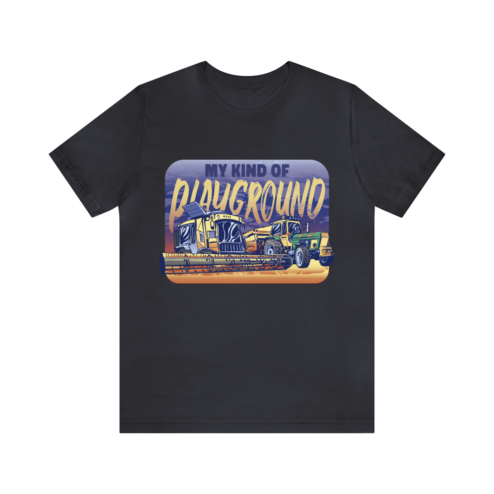 Tractor Farmer Playground Shirt | Tractor Enthusiast Unisex T-Shirt