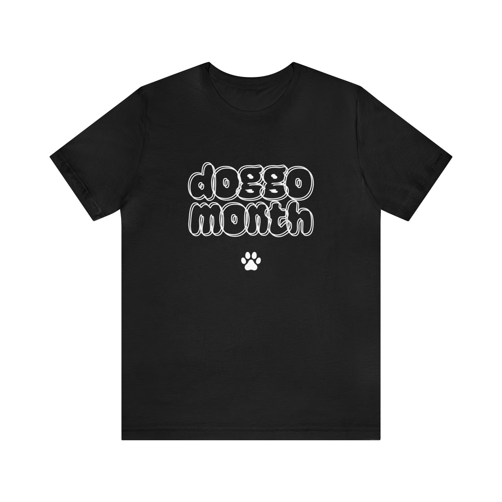 Doggo Month Shirt | Dog Month Unisex T-Shirt