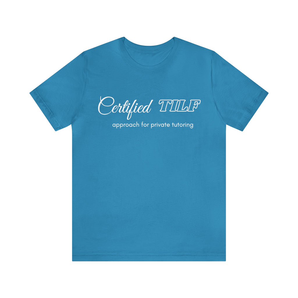 Certified TILF Shirt | Funny Private Tutoring TILF Unisex T-Shirt