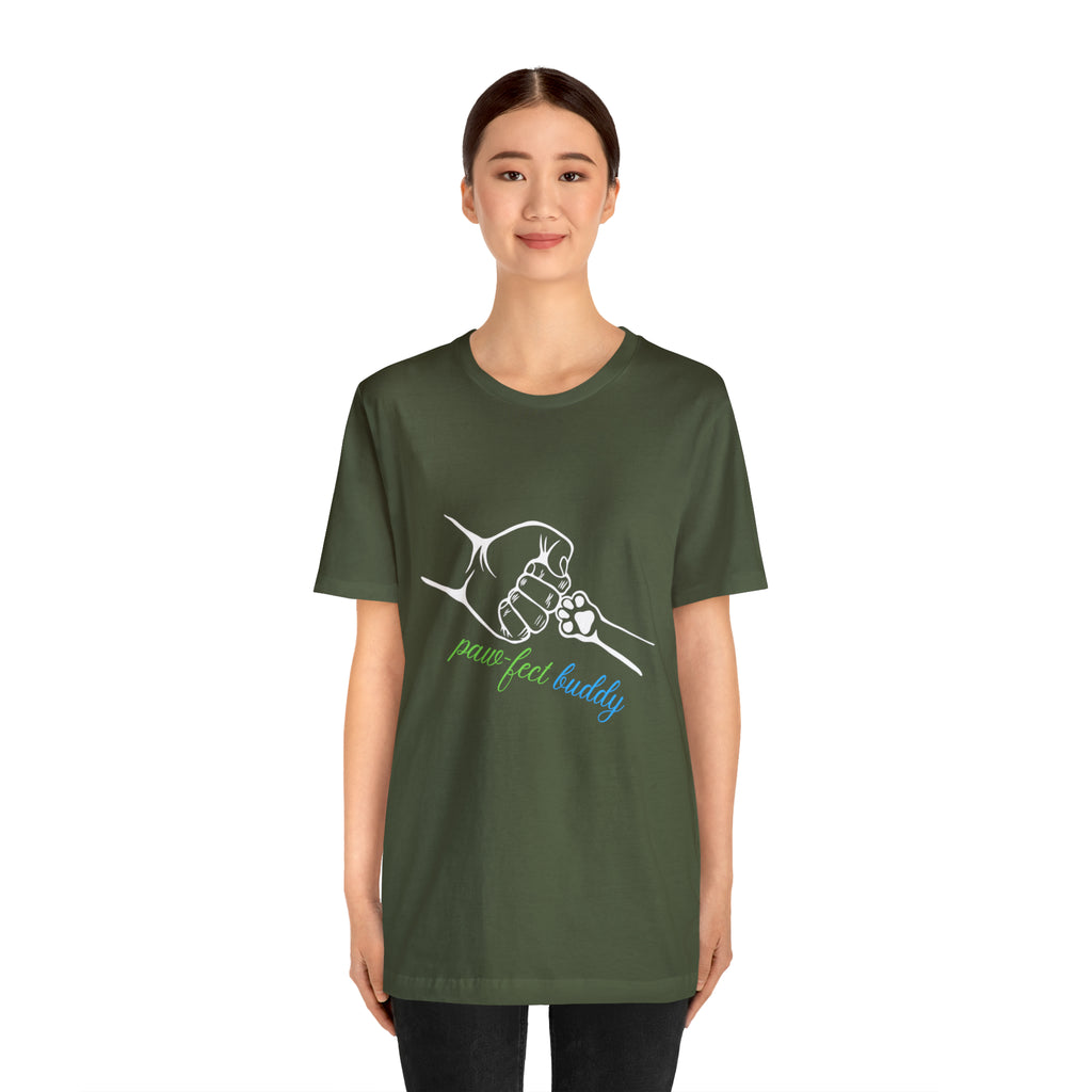 Paw-fect Buddy Sort Sleeve Shirt | Dog Lover Unisex T-Shirt